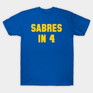 Sabres in 4 T-Shirt